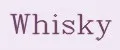 Whisky