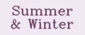 Summer&Winter