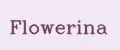 Flowerina