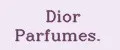 Dior Parfumes.