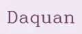 Daquan