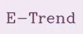 E-Trend