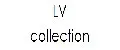 LV collection