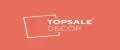 Topsale Decor
