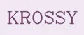 KROSSY