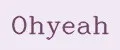 Ohyeah