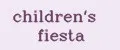 children's fiesta