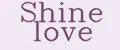 Shine love