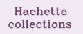 Hachette Collections