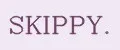 SKIPPY.
