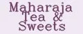 Maharaja Tea&Sweets