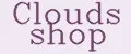Clouds shop