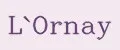 L`Ornay