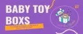 BabyToyBoxs