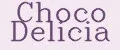 Choco Delicia
