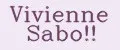 Vivienne Sabo!!