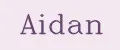Aidan