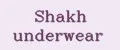 Shakh underwear