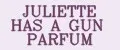 JULIETTE HAS A GUN PARFUM