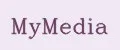 MYMEDIA