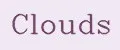 Clouds
