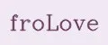 froLove