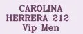 CAROLINA HERRERA 212 Vip Men