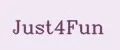 Just4Fun