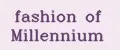 fashion of Millennium