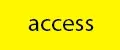 ACCESS