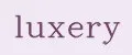 luxery