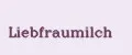 Liebfraumilch