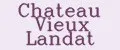 Chateau Vieux Landat