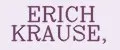 ERICH KRAUSE,