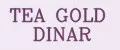 TEA GOLD DINAR