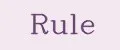 Rule