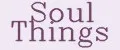 Soul Things