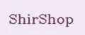 Shirshop