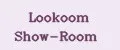 Lookoom Show-Room