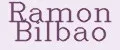 Ramon Bilbao