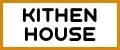 Kithen House