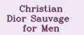 Christian Dior Sauvage for Men