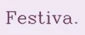 Festiva.