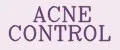 ACNE CONTROL