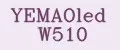 YEMAOled W510