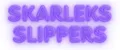 Skarleks Slippers