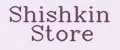 Shishkin Store