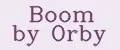 Boom by Orby