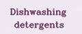 Dishwashing detergents