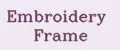 Embroidery Frame